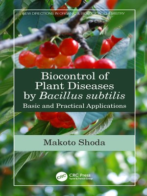 cover image of Biocontrol of Plant Diseases by Bacillus subtilis
